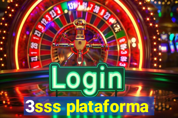 3sss plataforma